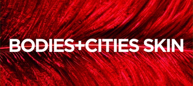 BODIES+CITIES SKIN